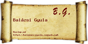 Balázsi Gyula névjegykártya
